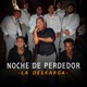 Noche de Perdedor Single