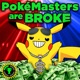 Pokémon Masters Are Broke feat Matpat Single