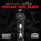 Right on Time feat The Game Single