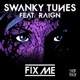 Fix Me feat Raign EP
