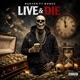 Live Die feat Bonez Single