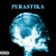 PERASTIKA Single