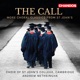 The Call More Choral Classics from St John s