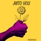 Into You Single