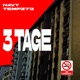 3 TAGE Single