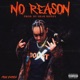 No Reason Single