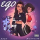 Ego feat Misspstar Single
