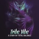 Tribe Vibe Single