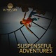 Suspenseful Adventures