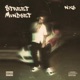 Street Mindset feat M I R Z A Single