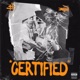 Certified feat The Big Hash Single