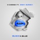 Black Blue feat Jimmy Burney Single