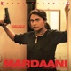 Mardaani Anthem Original Motion Picture Soundtrack Single