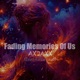 Fading Memories Of Us Instrumental Single