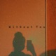 Without You Single
