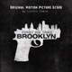 First We Take Brooklyn Original Motion Picture Soundtrack