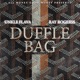 Duffle Bag feat ray rogerss Single