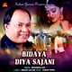Bidaya Diya Sajani Single