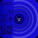 Echo Zone Single