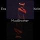 Mud Brothers Single