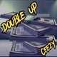 Double Up Single