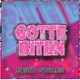 Gottebiten Single