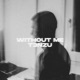 Without Me Single