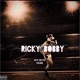 Ricky Bobby feat CAAM Single