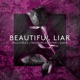 Beautiful Liar Single