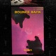 Bounce Back Single