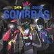 Sombras feat Big Soto Trainer Single