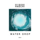 Waterdrop Single