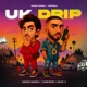 Uk Drip Single
