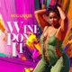 Wine Pon It Single