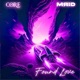 Found Love feat MRID Single