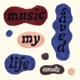 Music Saved My Life Single