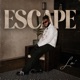 ESCAPE Single