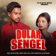 Dular Sengel Single