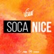Soca Nice Single