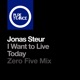 I Want to Live Today Zero Five Mix Single