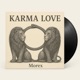 Karma Love Single
