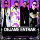 Déjame Entrar feat Secreto Black Point Randy Single