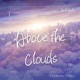 Above the Clouds Demo Single
