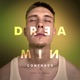 Dreamin Single