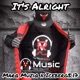It s Alright feat Iceberg5 17 Single