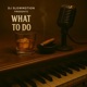 What To Do Single