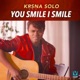 You Smile I Smile Single