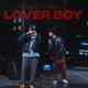 Lover Boy feat Ahuna Single