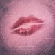 BLOWING KISSES Single