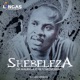 Shebeleza Single